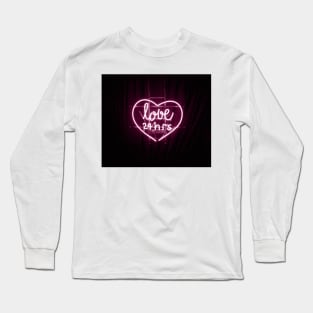 Love all the time neon sign Long Sleeve T-Shirt